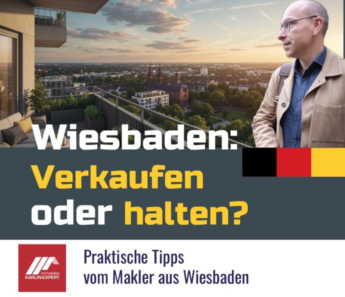 Immobilien Wiesbaden 2025: Verkaufen oder halten? Zahlen, Trends & klare Empfehlungen für Eigentümer